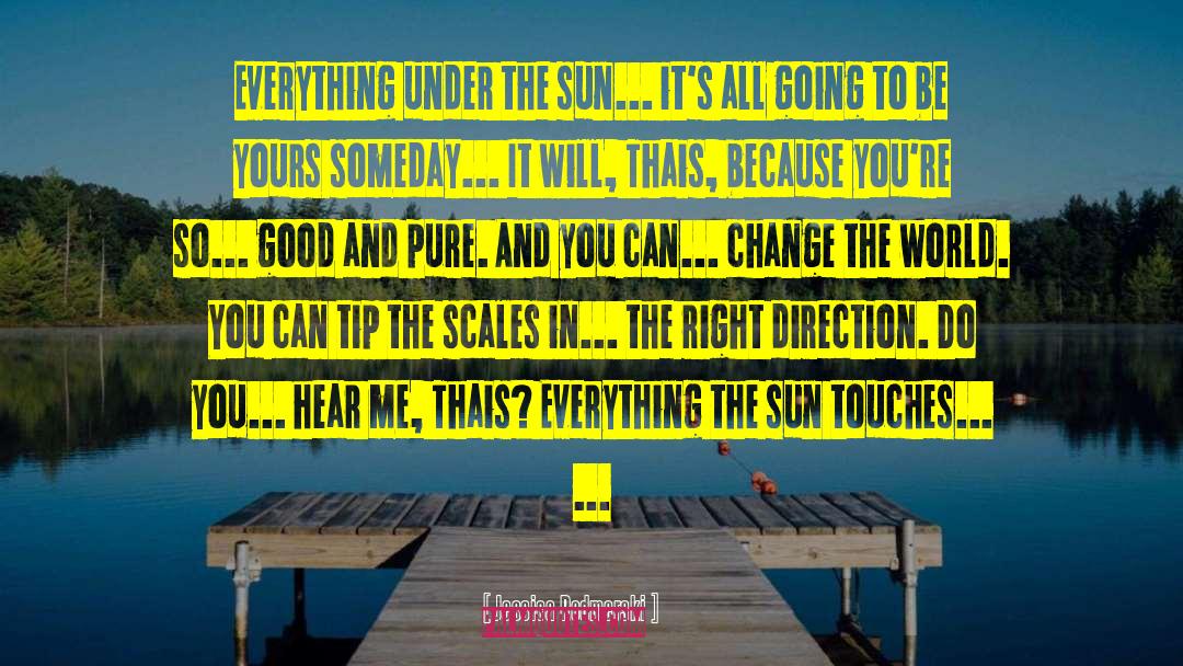 Everything Under The Sun quotes by Jessica Redmerski