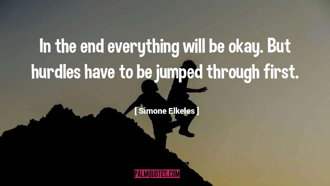 Everything Will Be Alright quotes by Simone Elkeles