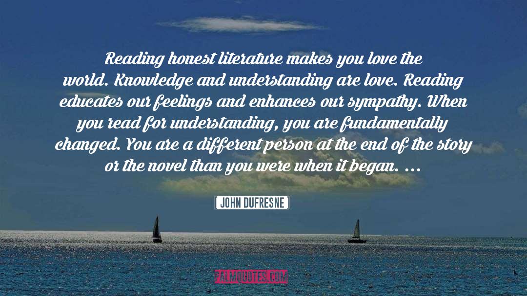 Everything You Love quotes by John Dufresne