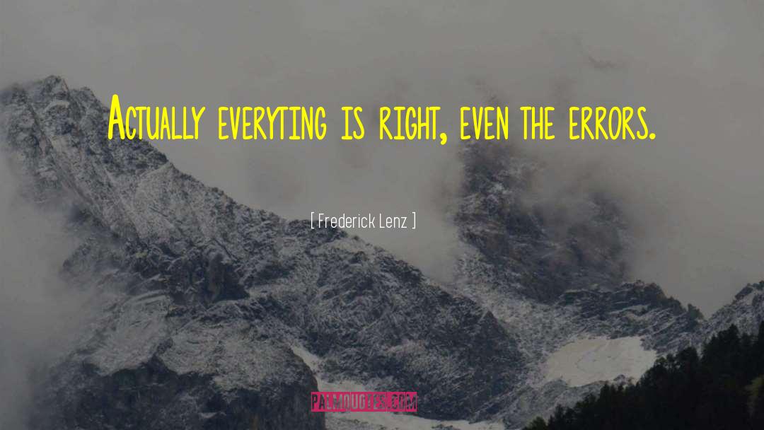 Everyting quotes by Frederick Lenz