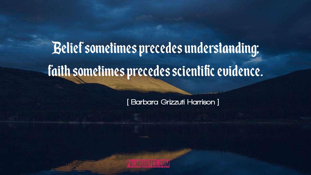 Evidence quotes by Barbara Grizzuti Harrison