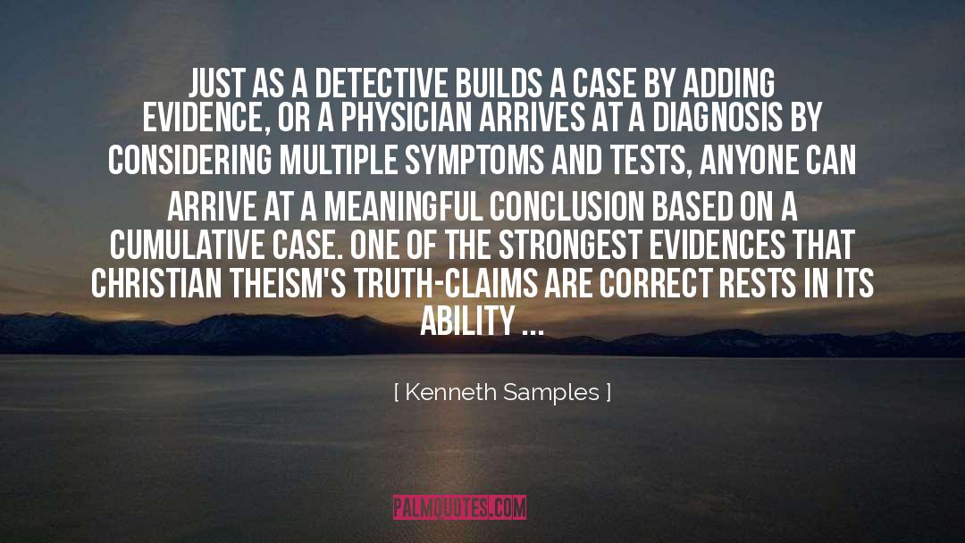 Evidences quotes by Kenneth Samples