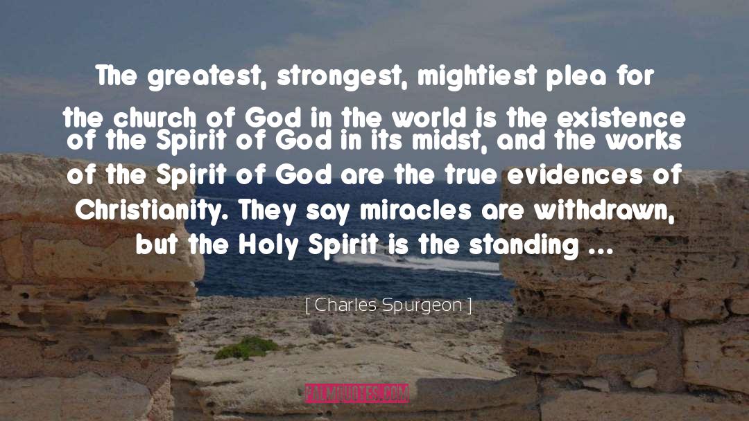 Evidences quotes by Charles Spurgeon