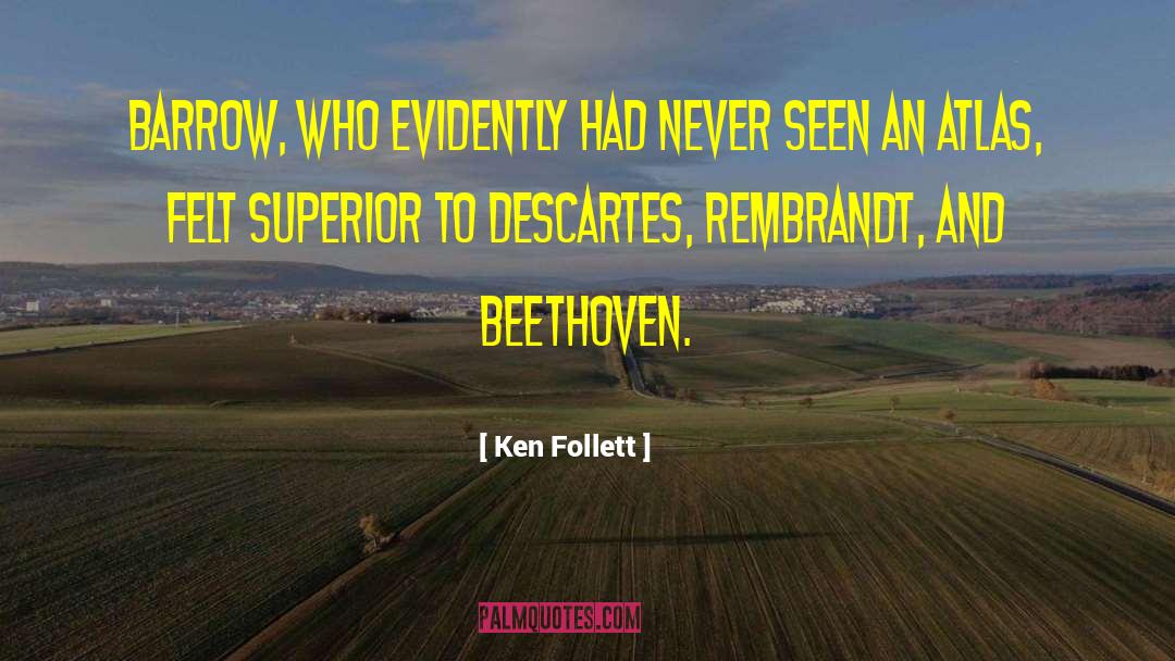 Evidently Def quotes by Ken Follett