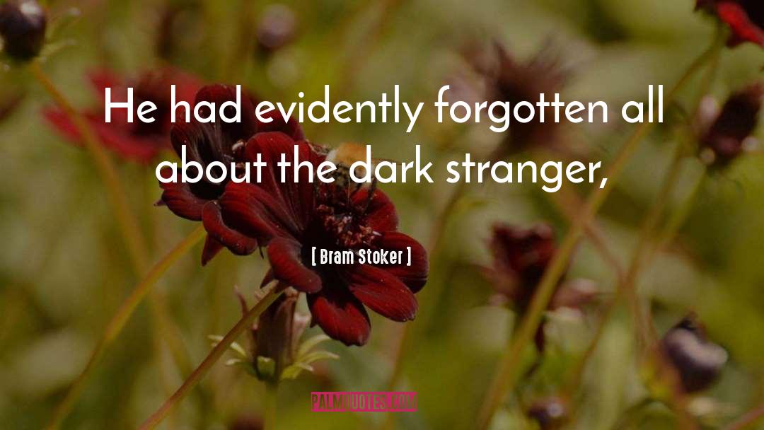 Evidently Def quotes by Bram Stoker