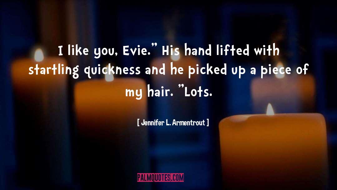 Evie quotes by Jennifer L. Armentrout