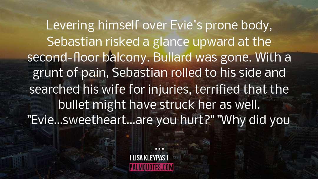 Evie quotes by Lisa Kleypas