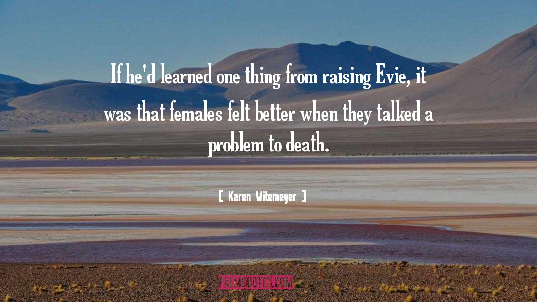 Evie quotes by Karen Witemeyer