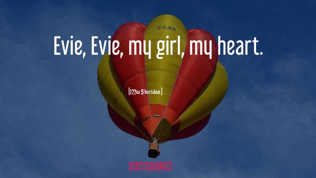 Evie quotes by Mia Sheridan