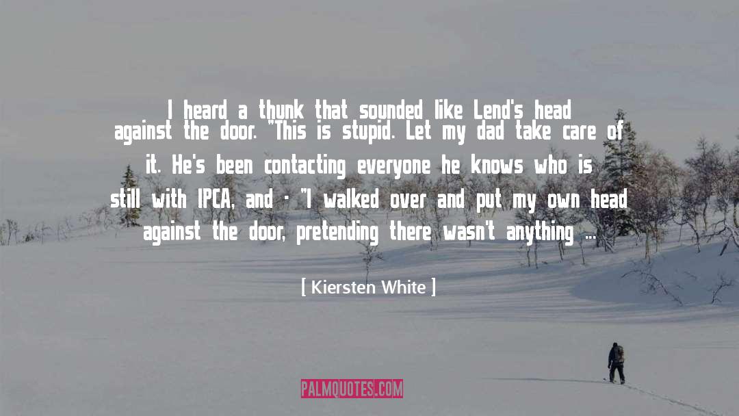 Evie quotes by Kiersten White