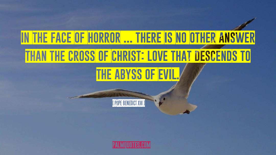 Evil Auntie quotes by Pope Benedict XVI