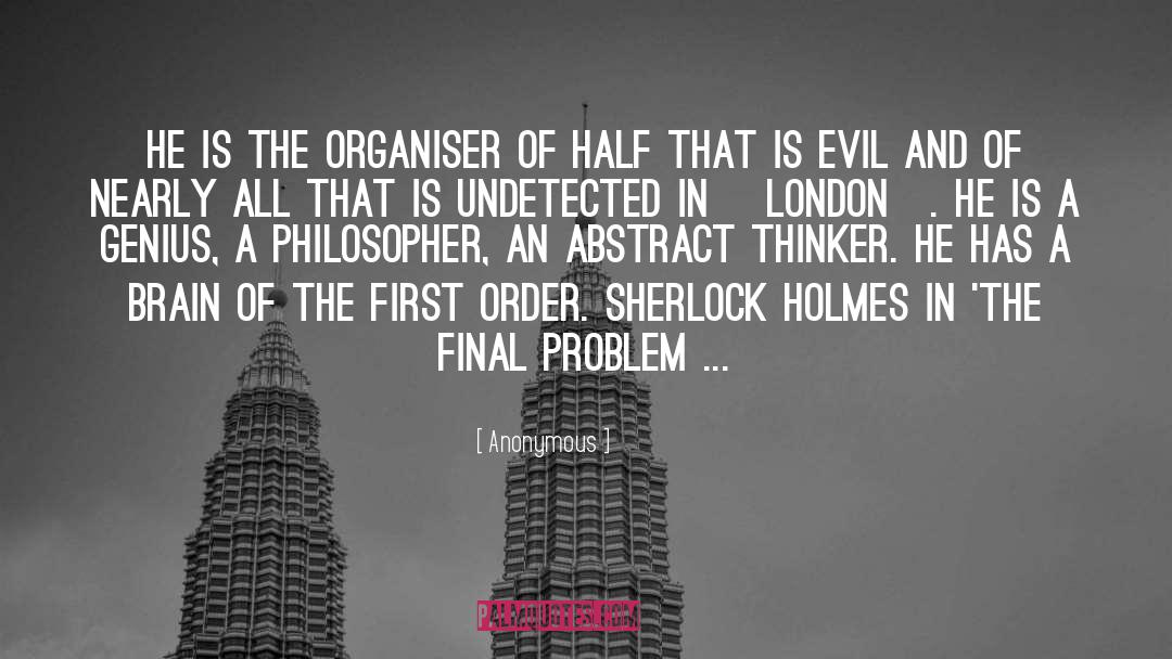 Evil Characters quotes by Anonymous