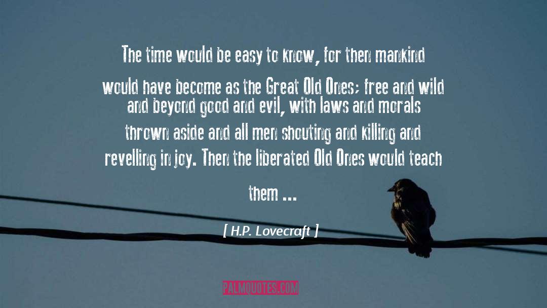 Evil Characters quotes by H.P. Lovecraft