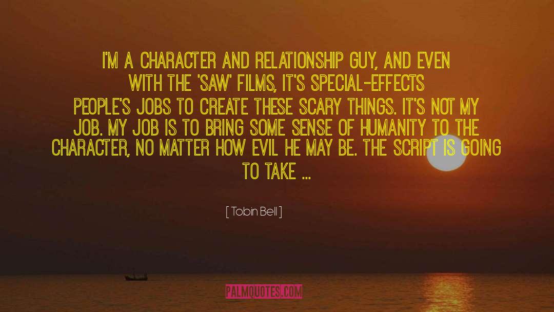 Evil Doers quotes by Tobin Bell