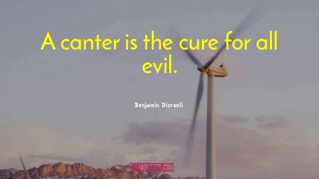 Evil Doers quotes by Benjamin Disraeli