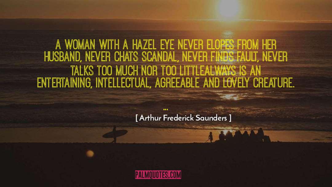Evil Eye quotes by Arthur Frederick Saunders