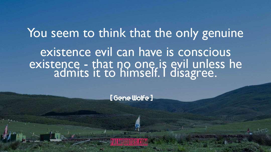 Evil Fingers quotes by Gene Wolfe