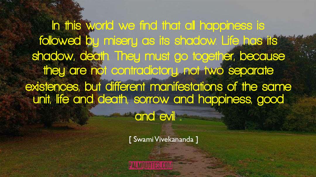 Evil Foundation quotes by Swami Vivekananda