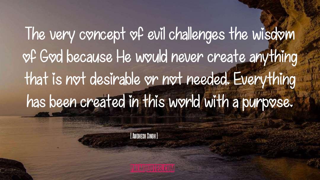 Evil God quotes by Awdhesh Singh