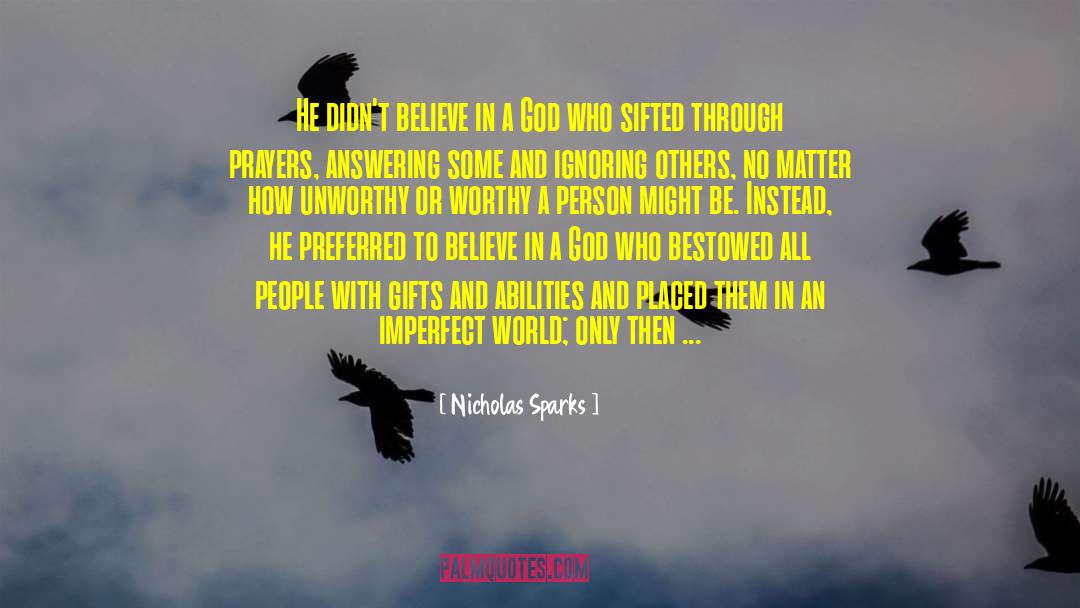 Evil God quotes by Nicholas Sparks