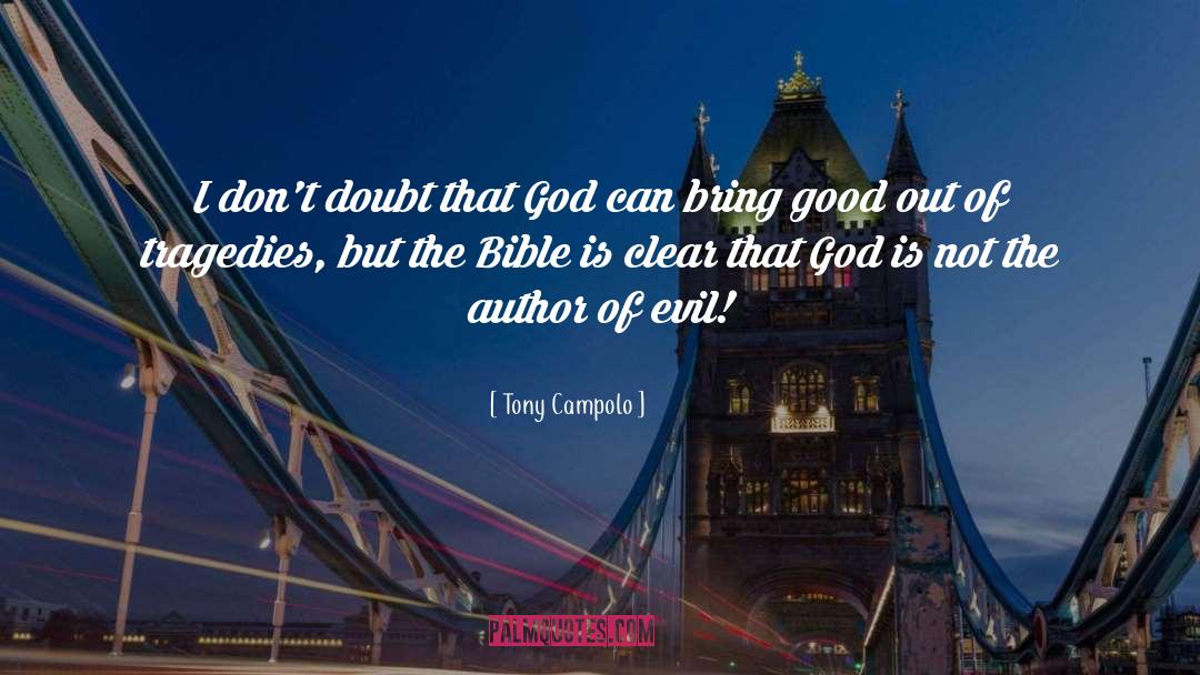 Evil God quotes by Tony Campolo