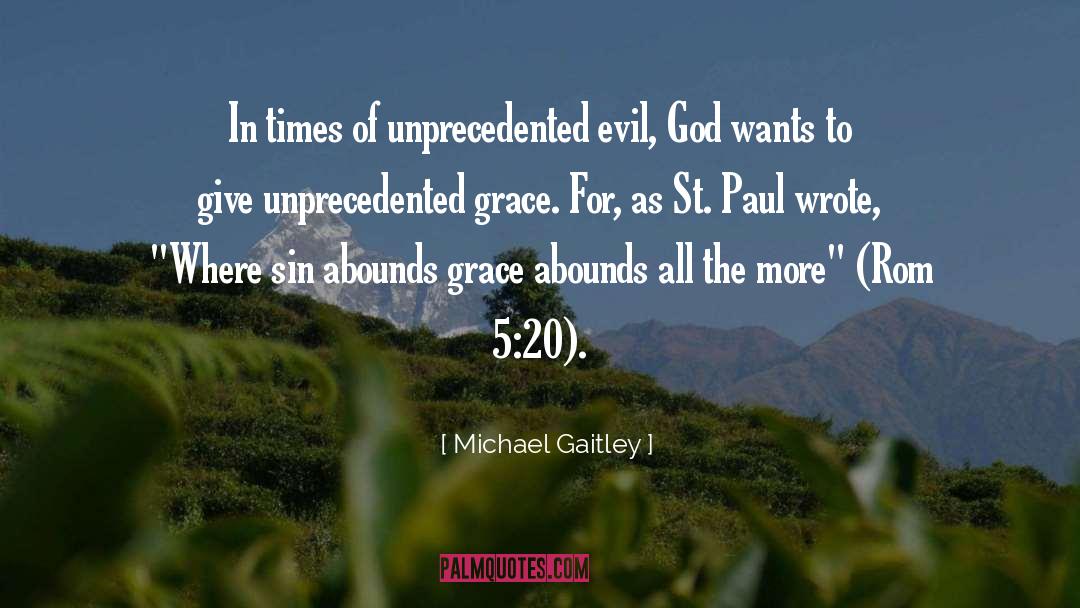 Evil God quotes by Michael Gaitley