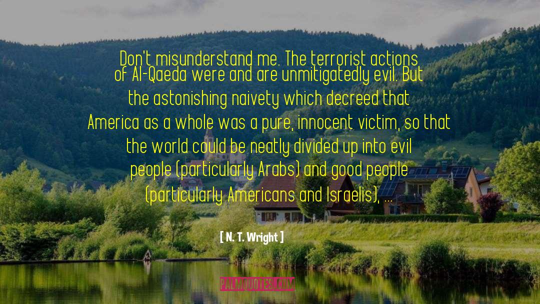 Evil God quotes by N. T. Wright