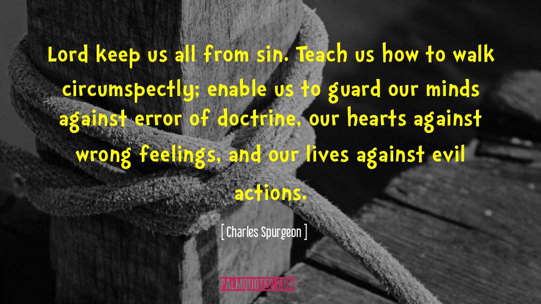Evil Government quotes by Charles Spurgeon