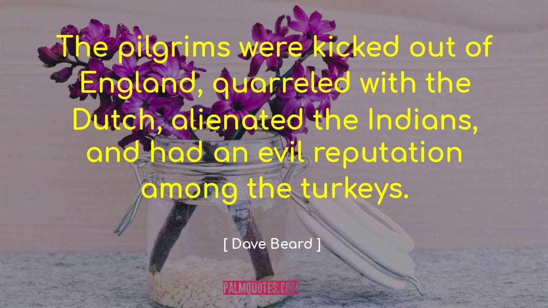 Evil Heart quotes by Dave Beard