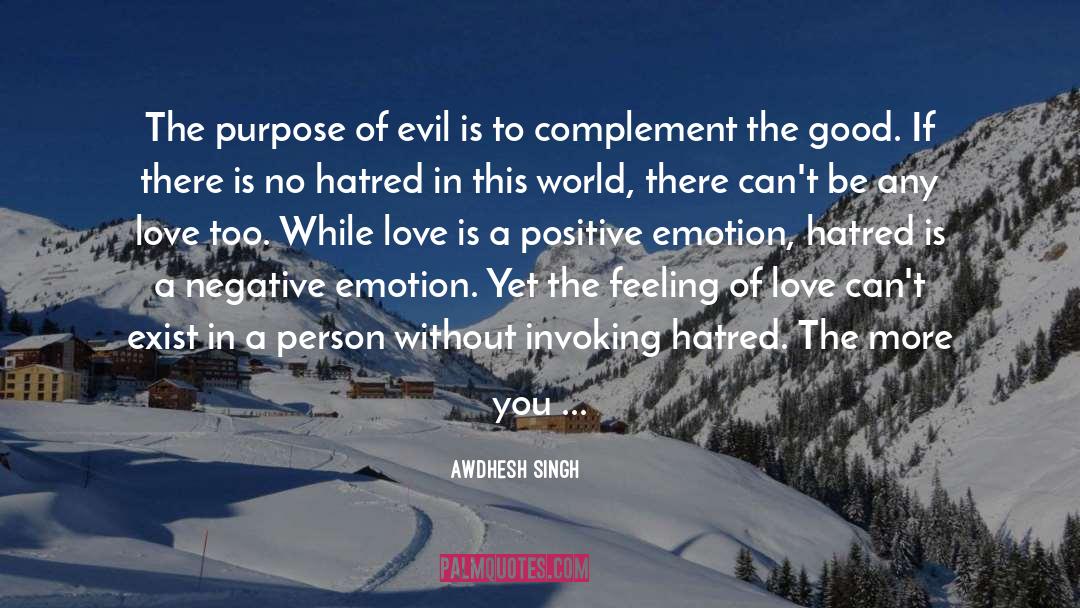 Evil In Disguise quotes by Awdhesh Singh