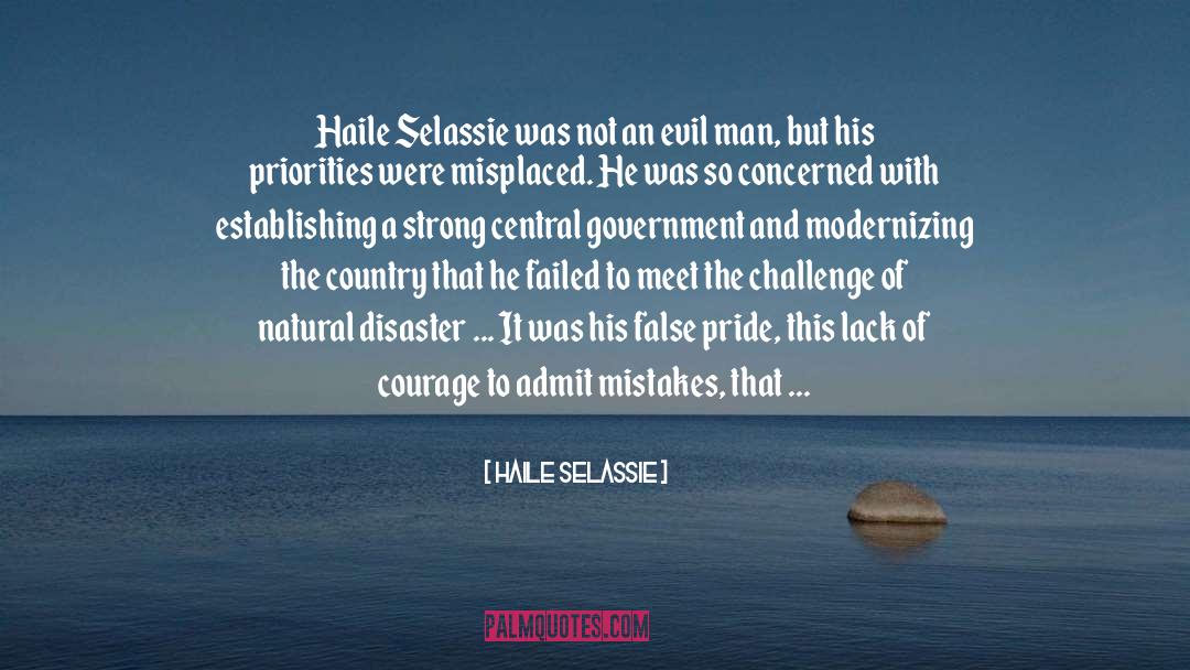 Evil Man quotes by Haile Selassie