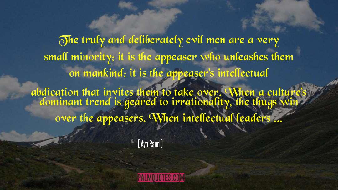 Evil Man quotes by Ayn Rand