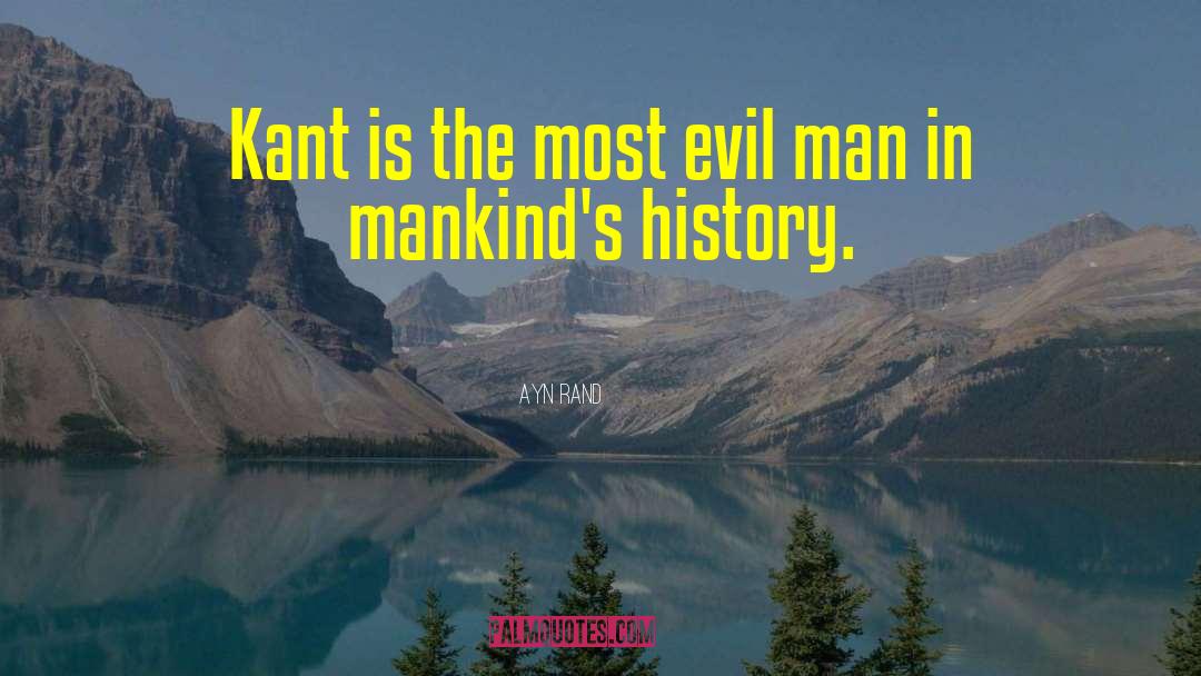 Evil Man quotes by Ayn Rand