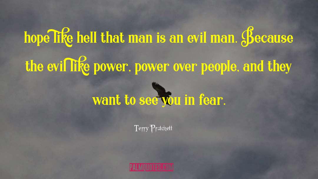 Evil Man quotes by Terry Pratchett