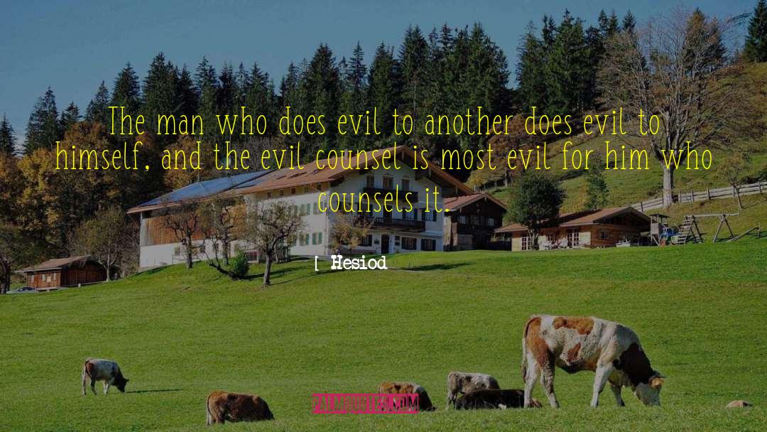 Evil Man quotes by Hesiod