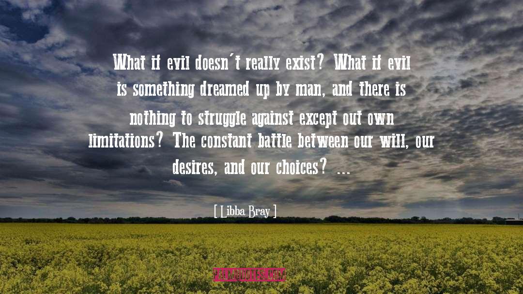Evil Men quotes by Libba Bray