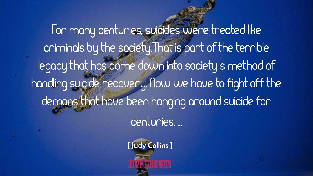Evil Of Our Society quotes by Judy Collins