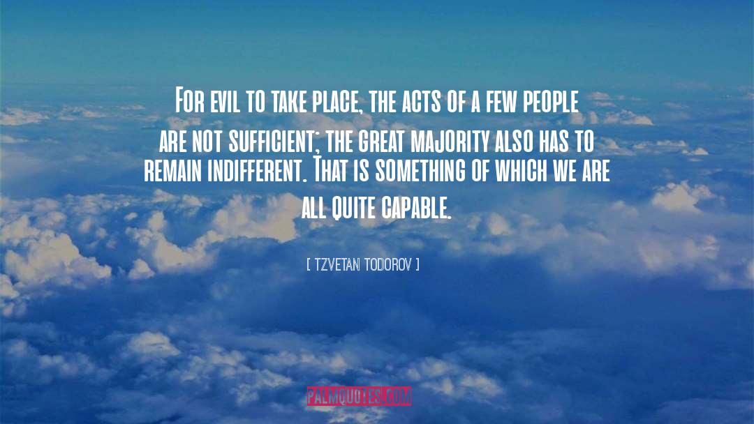 Evil People quotes by Tzvetan Todorov
