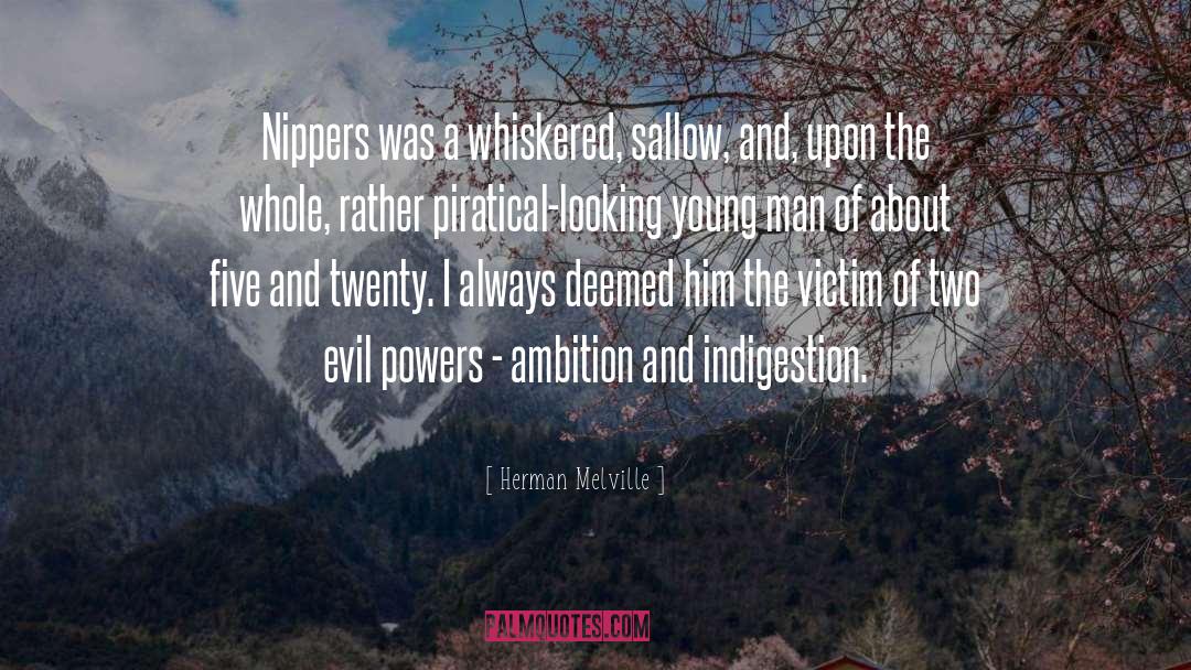 Evil Powers quotes by Herman Melville