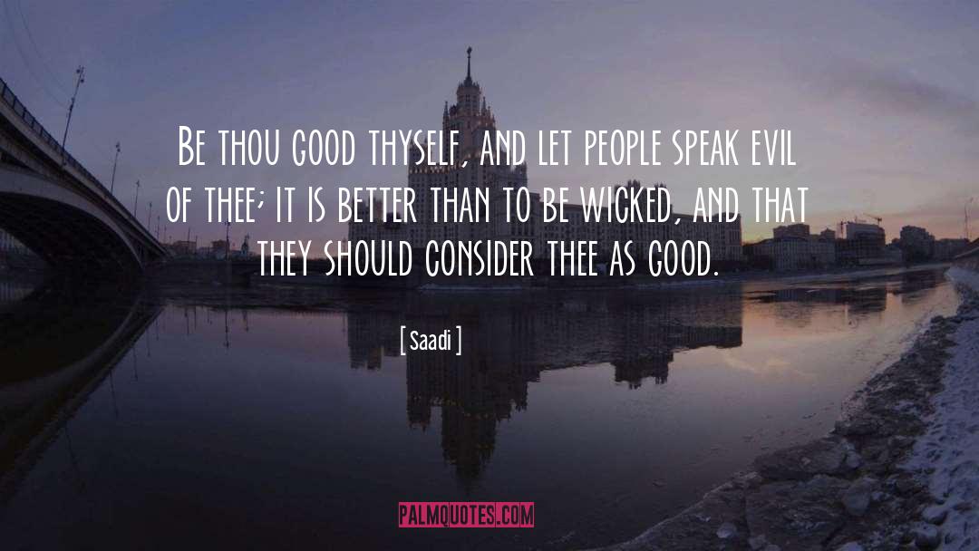 Evil quotes by Saadi