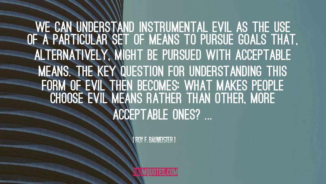 Evil quotes by Roy F. Baumeister