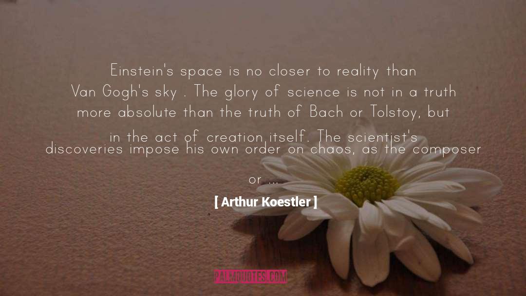 Evil Scientist quotes by Arthur Koestler