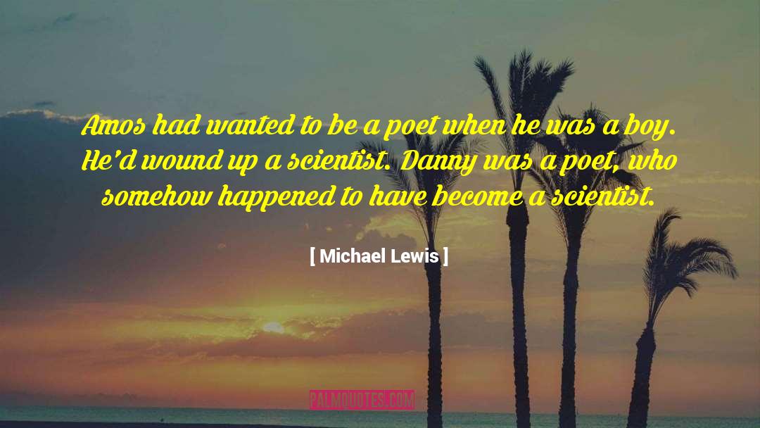 Evil Scientist quotes by Michael Lewis