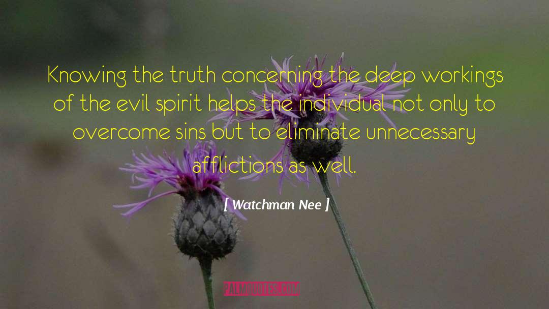 Evil Spirit quotes by Watchman Nee