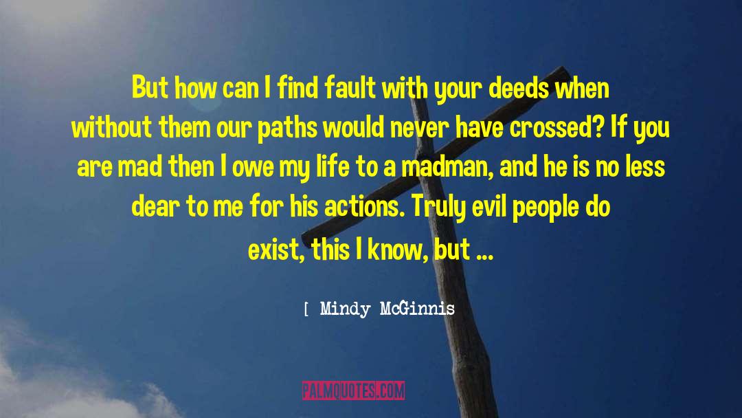 Evil Spirits quotes by Mindy McGinnis