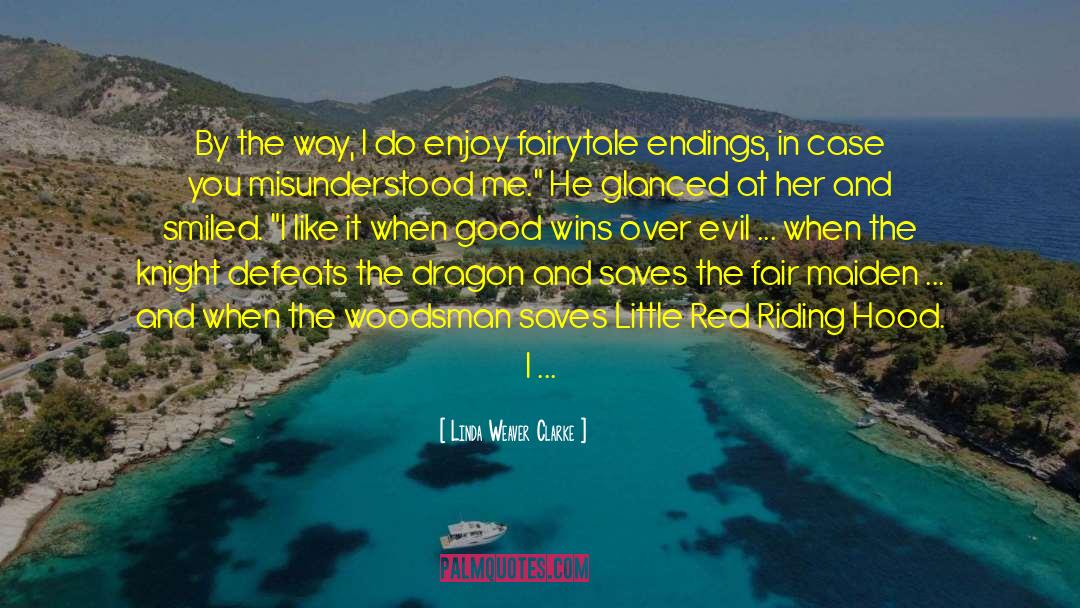 Evil Stepmother quotes by Linda Weaver Clarke