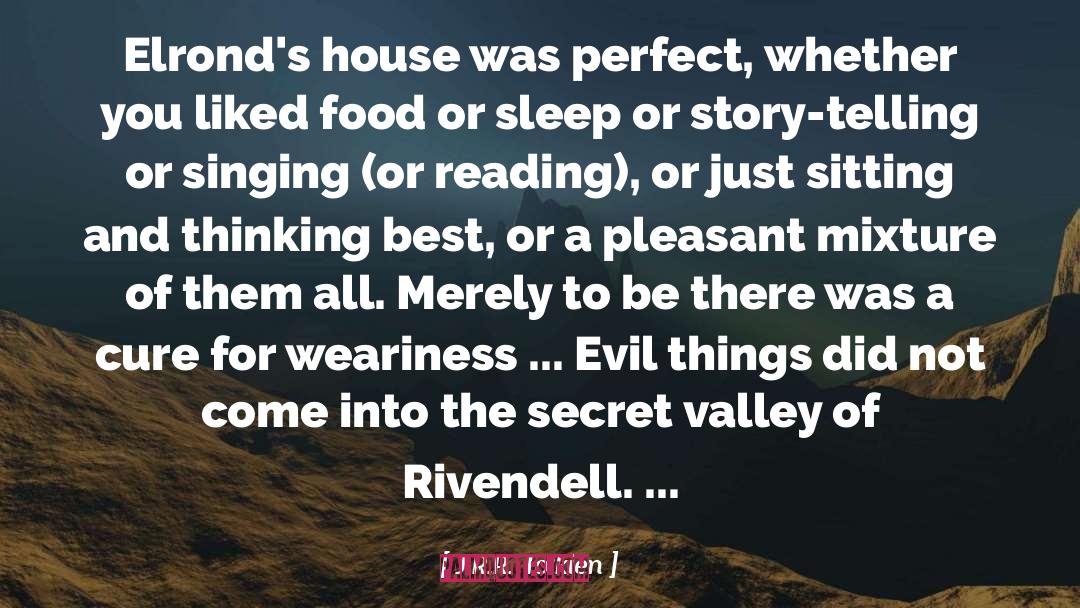 Evil Things quotes by J.R.R. Tolkien