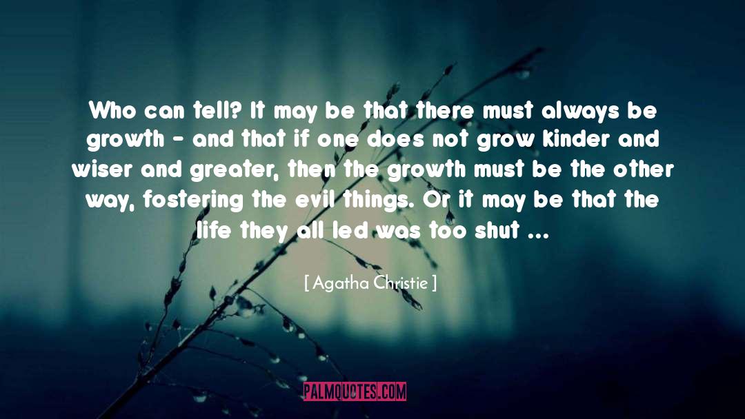Evil Things quotes by Agatha Christie