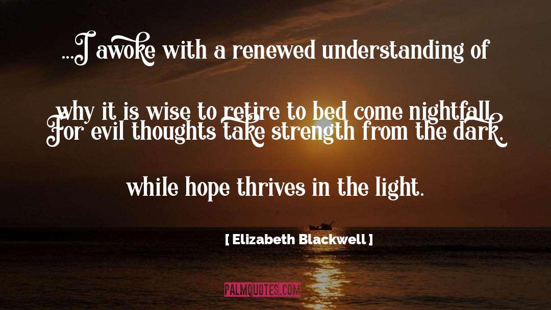 Evil Thoughts quotes by Elizabeth Blackwell