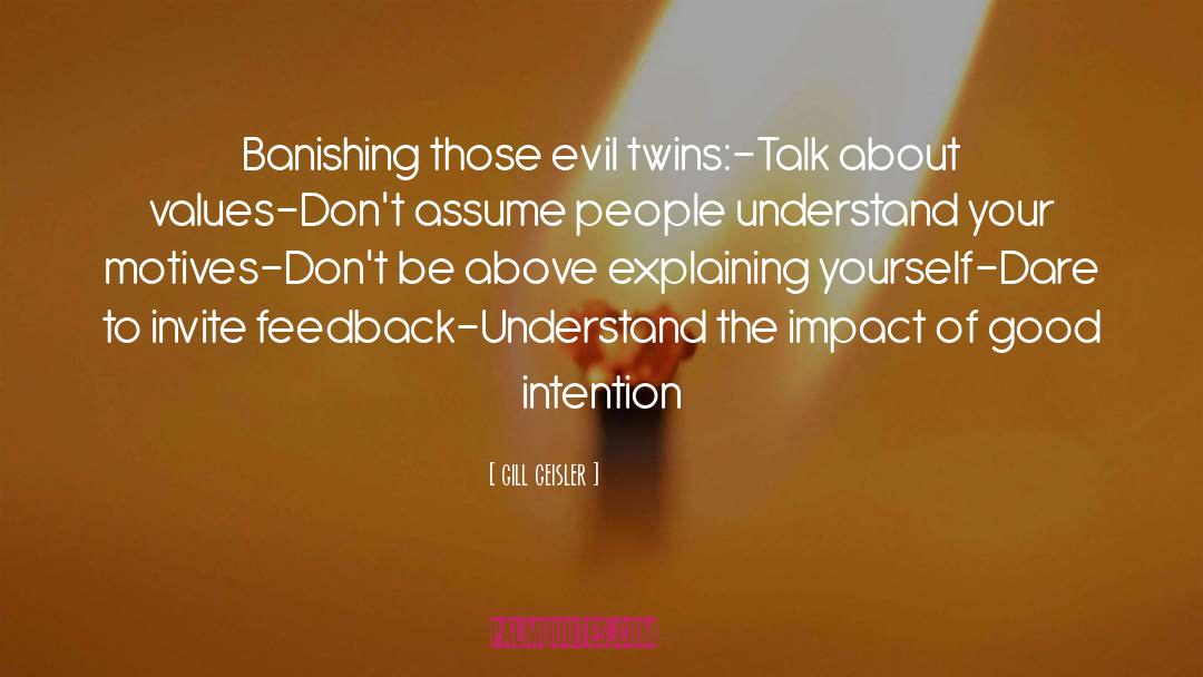 Evil Twins quotes by Gill Geisler